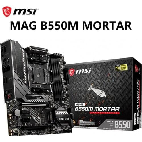 MSI MAG B550M MORTAR Motherbaord Micro-ATX AMD DDR4 M.2 SATA Support 3700X/3600X/3600 CPU