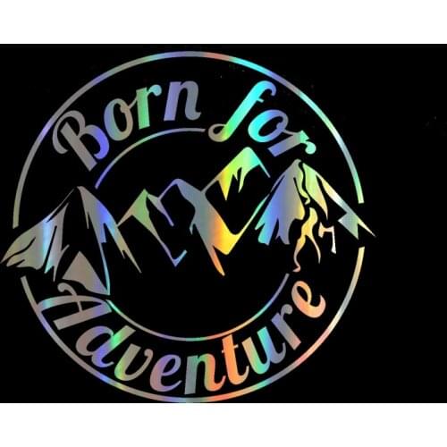 Car Sticker 15*16CM Cool Graphics Born For Adventure Car Decal Motorcycle Reflective Laser Vinyl Car Sticker 3D Car Styling