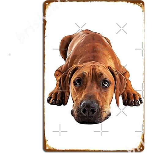 Rhodesian Ridgeback Puppy Eyes Metal Signs Club Bar Wall Plaque pub Funny Tin sign Posters