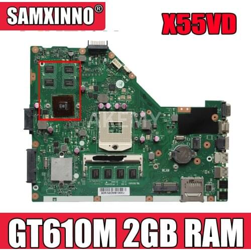 For ASUS X55VD X55C laptop motherboard X55VD REV2.2/2.1 HM76 PGA 989 N13M-GE6-S-A1 GeForce GT610M mainboard 100% tested 2GB RAM