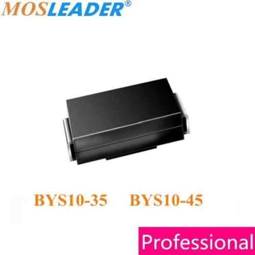 Mosleader BYS10-35 BYS10-45 SMA 1000PCS DO214AC BYS10 High quality
