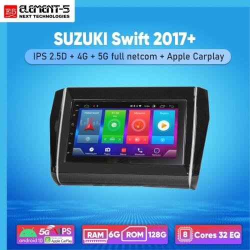 ELEMENT-5 7" 2G+32G Android 8,9,10 4G WIFI RDS DSP Car Radio For SUZUKI Swift 2017+, Navigation GPS HIFI