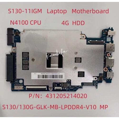 For Lenovo Ideapad S130-11IGM Laptop Motherboard CPU:N4100 RAM:4G HDD DDR4 FRU: 5B20R61123 P/N:431205214020 100% Test Ok