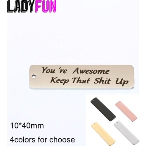 You're Awesome Keep That Shit UP Charm Stainless Steel Inspirational Jewelry Gifts For Her Rectangle Pendant 10*40mm Tag 10pcs