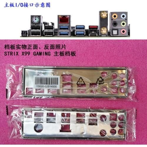 Original IO I/O Shield Back Plate BackPlate BackPlates Blende Bracket For ASUS STRIX X99 GAMING