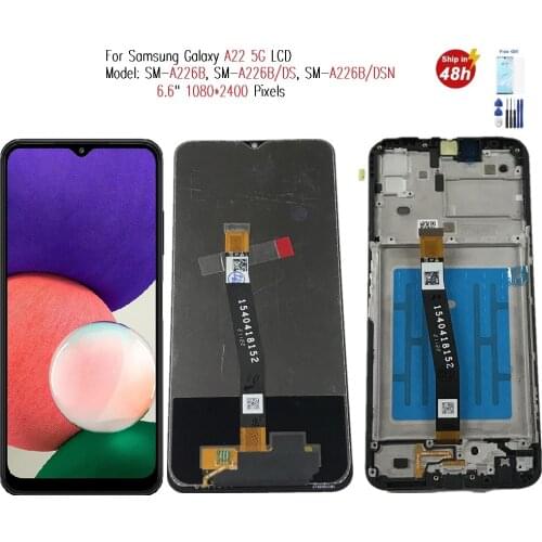 6.6 Inch Lcd For Samsung Galaxy A22 5G Lcd SM-A226B A226 Display With Frame Touch Panel Screen Digitizer For Samsung A22 5G LCD