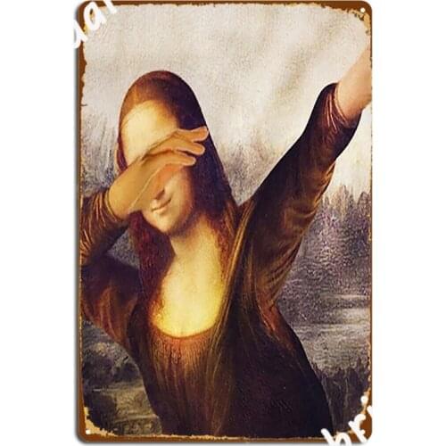 Mona Lisa Dabbing Metal Sign Cinema Customize Garage Decoration Cinema Garage Tin Sign Posters