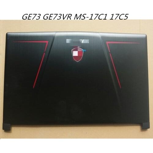 Lcd back cover screen caps Screen lid For MSI GE73 GE73VR MS-17C1 17C5 bezel frame
