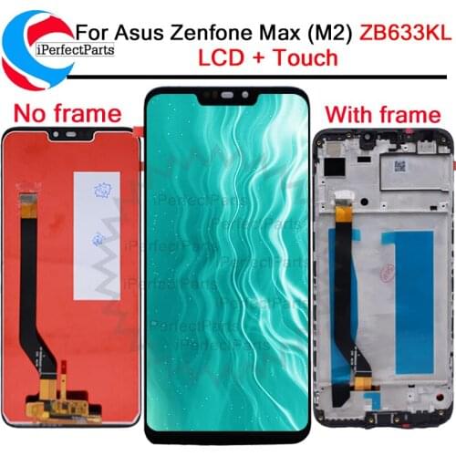 100% Tested For Asus Zenfone Max M2 ZB633KL/ZB632KL X01AD LCD Display Screen+Touch Panel Digitizer For ZB633KL X01AD lcd Display