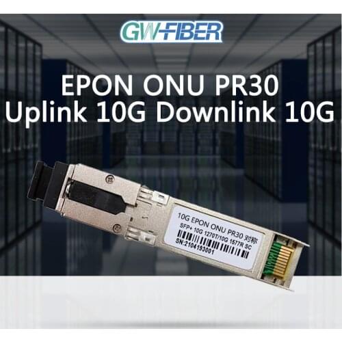 10G EPON OLT PR30 SFP Module EPON ONU optical transceiver pon module Compatible With HUAWEI ZTE