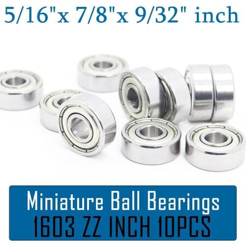 1603ZZ ABEC-1 (10PCS) 5/16"x7/8"x9/32" inch Miniature Ball Bearings 7.938mm x 22.225mm x 7.144mm 1603Z