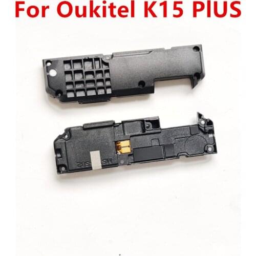 For Oukitel K15 Plus 6.52inch Cell Phone Inner Loud Speaker Accessories Buzzer Ringer Repair Replacement Accessory
