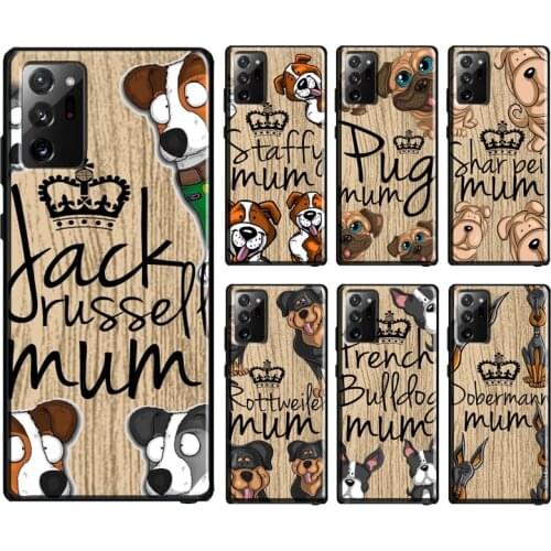 Staffy Beagle Poodle Rottweiler Mum Dog Case For Samsung Galaxy S21 Ultra S20 FE S10e S8 S9 S10 Note 20 Note 10 Plus Back Cover