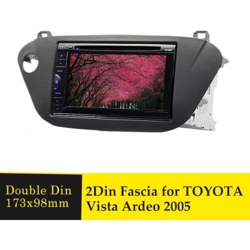 2Din Car Fascia Radio Panel for Toyota Vista Ardeo 2005 (Right Wheel) Stereo Dash Kit Install Facia DVD Plate Adapter Bezel Trim