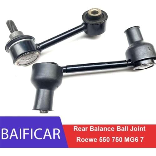 Baificar Brand New Genuine High Quality Rear Balance Ball Joints Stabilizer Link For Roewe 550 750 MG6 MG7