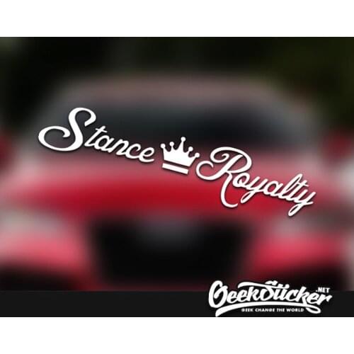 Stance Royalty Waterproof Auto Car Front Window Windshield Decal reflective Sticker For Mazda Toyota BMW VW Honda Car Styling