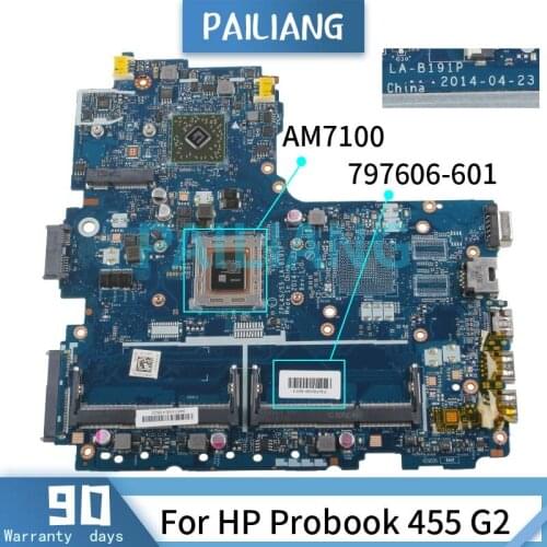 PAILIANG Laptop motherboard For HP Probook 455 G2 AM7100 Mainboard LA-B191P 797606-601 DDR3 tesed