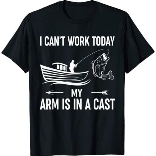 I Can't Work Today My Arm Is In A Cast Shirt T-Shirt Fitted Unique Top T-Shirts Cotton Men Tees Fashionable