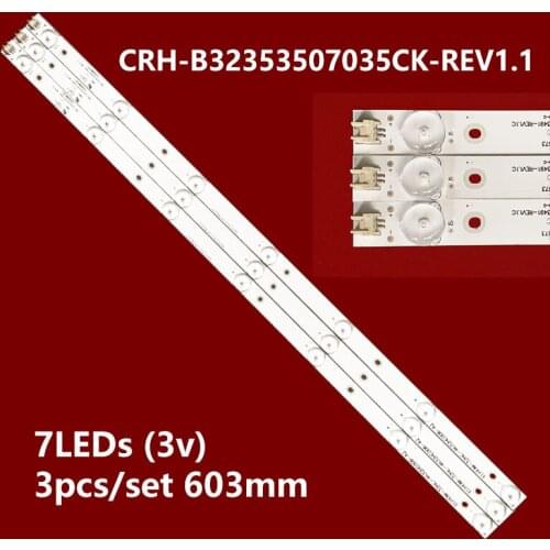 3pcs LED Backlight strip 7lamp for Ha ier LE32G310Z LE32AL88U51 LE32A31 32A6M lamp strip CRH-B32353507035CK-REV1.1
