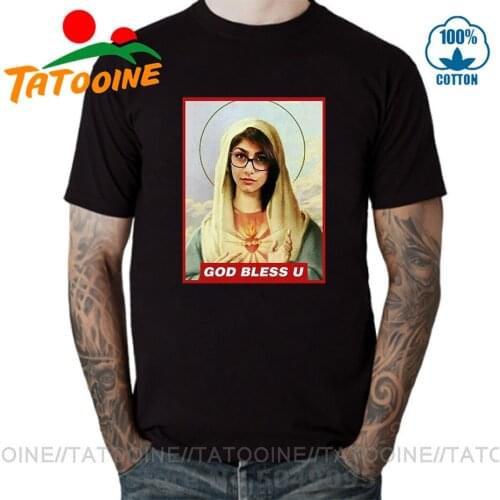 Tatooine Funny God bless Mia Khalifa T-shirts women Short Sleeve Saint Khalifa Mens T shirts Mary Khalifa tshirt Tops tee shirt