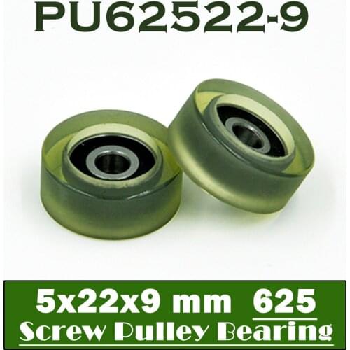PU 625 Polyurethane Covered Bearing 5*22*9 mm ( 2 Pcs ) Shaft 6mm PU62522-9 Urethane Cover PU625 Bearings