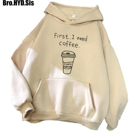 Cute Letter Print Hoodies First I need Coffee Fleece Hooded Pullover Sweatshirts Harajuku Lady Autumn Winter Girls Tops 4XL