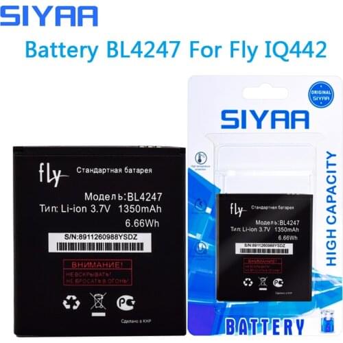 SIYAA BL4247 Battery For Fly IQ442 BL 4247 Replacement Smartphone Batteries Lithium Polymer Real Capacity 1350mAh Free Shipping