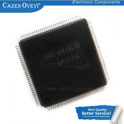 2pcs/lot 990-9413.1B QFP-128 In Stock