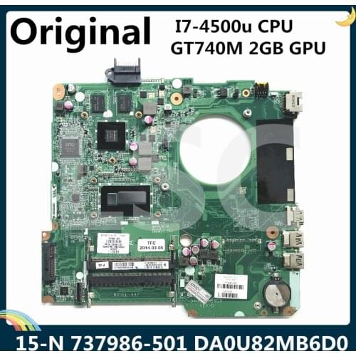 LSC For HP 15-N Series Laptop Motherboard With I7-4500u CPU GT740M 2GB GPU 737986-001 737986-501 DA0U82MB6D0