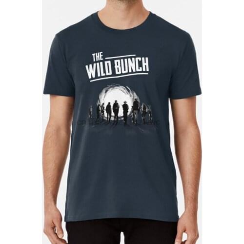 The Wild Bunch T Shirt Sam Peckinpah Western Movie Classic Film Cinema 1969 William Holden Ernest Borgnine Warren Oates
