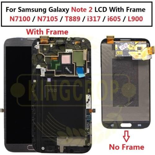 AMOLED LCDFor Samsung Galaxy Note 2 Note2 N7100 N7105 T889 i317 i605 L900 LCD with frame Display Touch Screen Digitizer Assembly