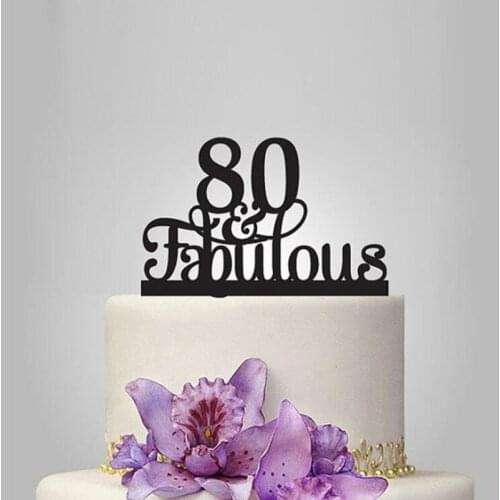 "80 & fabulous"cake topper,80th birthday party decorations, 80th anniversary cake topper