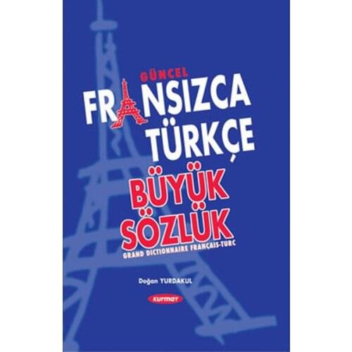 Current French-Turkish Big Dictionary Born Yurdakul Staff Publishing House (TURKISH)