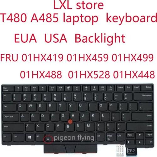 T480 A485 keyboard for Thinkpad laptop 20L5 20L6 20MU 20MV US EUA keyboard with Backlight FRU 01HX419 01HX459 01HX499 01HX488