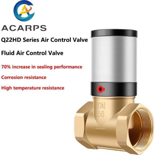 Fluid Air Control Valve Q22HD DN15/20/25/32/40/50 Brass Valve Body Air Control Valve Pneumatic Control Valve