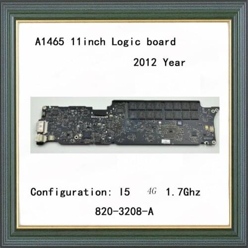 Laptop Logic board for Macbook Air A1465 mother board 11'' I5 4G 1.7Ghz 2012 Year 820-3208-A