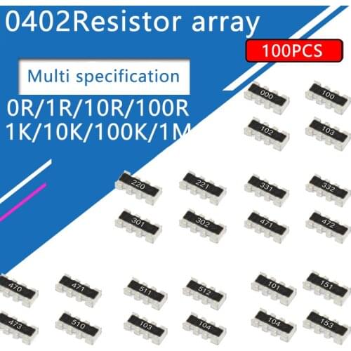 100pcs 0402*4 8P4R 2*4P SMD Network Resistor array 0ohm 1 10 100 ohm 1K 10K 100K 1M 101 102 103 104 105