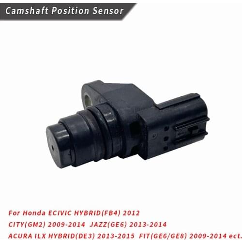 Camshaft Position Sensor For Honda ECIVIC HYBRID(FB4) CITY(GM2) JAZZ(GE6) ACURA ILX HYBRID(DE3) FIT(GE6/GE8) 37510-RB0-003