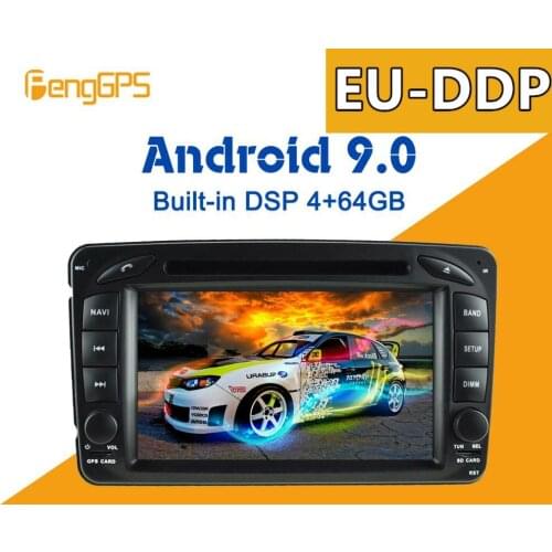 Android 9.0 4+64GB Built-in DSP Car multimedia DVD Player GPS Radio For Mercedes Benz W209 W203 W168 ML W163 W463 GPS Navigation