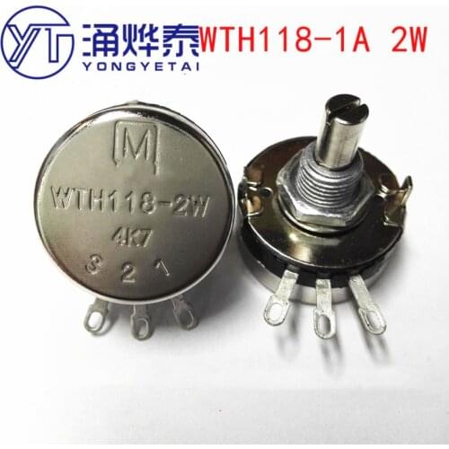 YYT Potentiometer WTH118-1A 2W 1K 2K2 4K7 10K 22K 47K 100K 220K 470K 1M