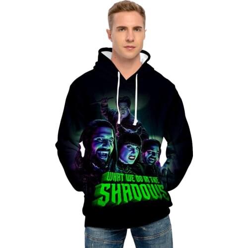 What We Do in The Shadows Hoodie 3D Sweatshirt Men Women s Harajuku Pullover Long Sleeve Casual Hoodies 2020 New Fashion Tops