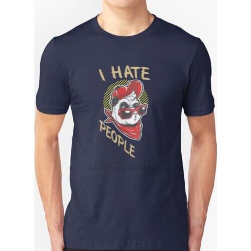 I Hate People Panda Funny Printed Men T Shirt Summer Style Hip Hop Casual T Shirt I Hate Gift Idea Panda Baby Bear People Panda