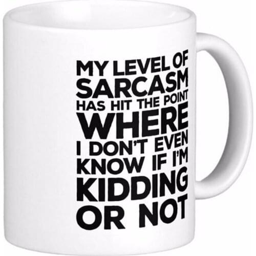 My Level Of Sarcasm White Coffee Mugs Tea Mug Customize Gift By LVSURE Ceramic Mug Travel Coffee Mugs