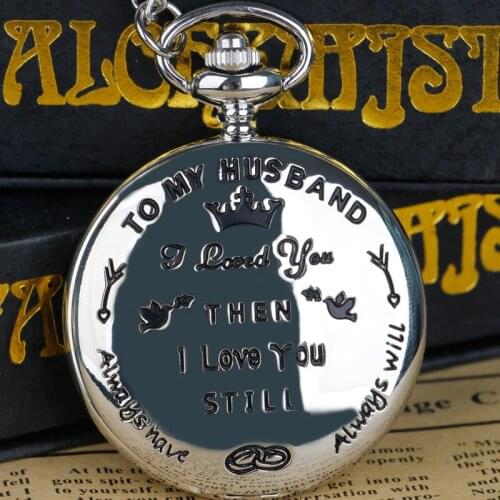 Quartz Pocket Watch TO MY Husband I LOVE YOU Chain Clock Anniversary Gifts to My Soulmate Best Friend Unique Watches