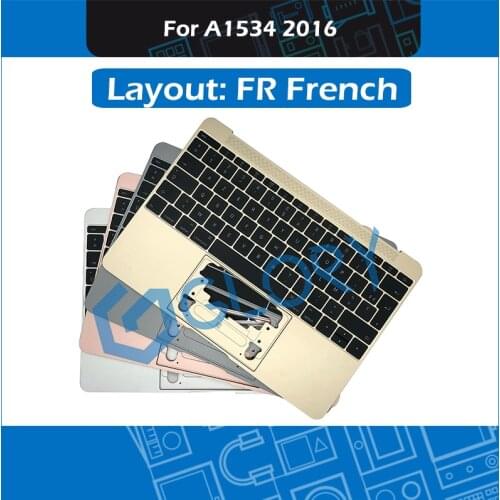 Palm rest FR French Layout For Macbook Retina 12" A1534 Top Case Topcase with Keyboard and Backlight Early 2016 MLHA2 MLHC2