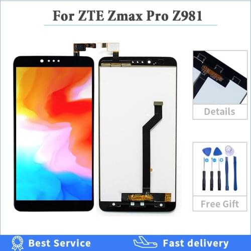 100% Tested Display For ZTE Zmax Pro Z981 LCD Display Touch Screen Digitizer Assembly Replacement For ZTE Zmax Pro Z981 Phone