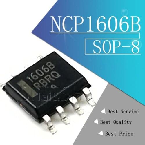 10pcs/lot NCP1606B 1606B NCP1606 SOP-8 LCD management p new original