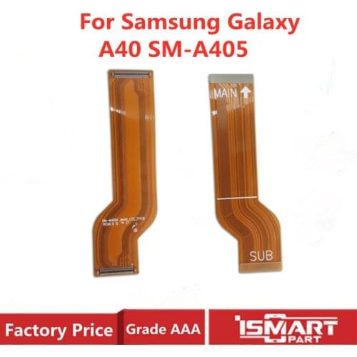 For Samsung Galaxy A40 SM-A405 Motherboard Mainboard Connection Connector Flex Cable Part