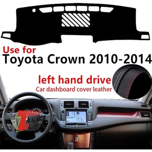 TAIJS Factory protective Sport Classic Anti UV Leather Car Dashboard Cover For TOYOTA Crown 2010 11 12 13 14 Left hand drive