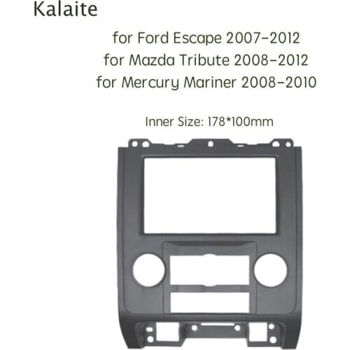 Kalaite 2 Din Car Radio Fasicas for Mazda Tribute 2008-2012 Multimedia Frame Audio Panel Dash Refitting Trim Kit